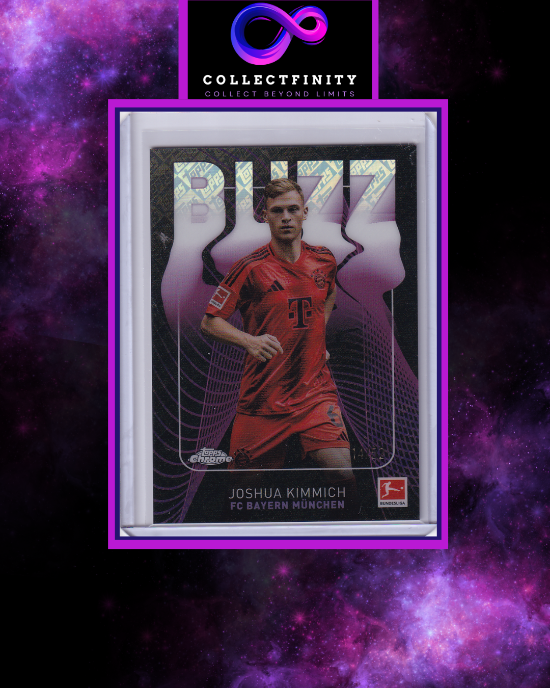 2024-25 Topps Chrome Bundesliga Joshua Kimmich Buzz /52